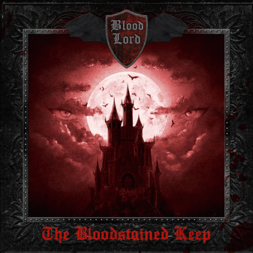Blood Lord : The Bloodstained Keep